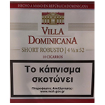 VILLA DOMINICANA SHORT ROBUSTO 10'S